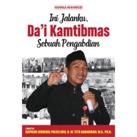 Image of Ini Jalanku Da'i Kamtibmas Sebuah Pengabdian