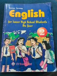 Image of ENGLISH FOR JUNIOR HIGH SCHOOL STUDENTS 8TH YEAR 2