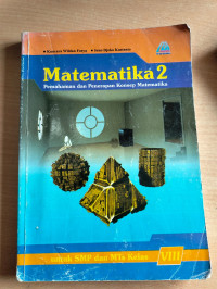 Image of MATEMATIKA PEMAHAMAN DAN PENERAPAN KONSEP MATEMATIKA 2 UNTUK SMP DAN MTS KELAS VIII