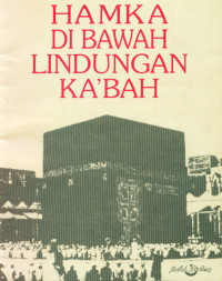 Image of DIBAWAH LINDUNGAN KA'BAH