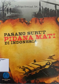 Image of Pasang Surut Pidana Mati Di Indonesia
