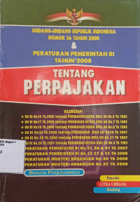 Image of Undang-Undang Republik Indonesia  no.36 Tahun 2008 Tentang Perpajakan