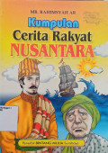 Kumpulan Cerita Rakyat Nusantara
