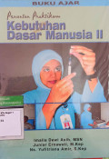 Penuntun Praktikum Kebutuhan Dasar Manusia II