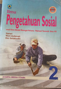 Image of Ilmu Pengetahuan Sosial untuk Siswa Sekolah Menengah Pertama - Madrasah Tsnawiyah Kelas VIII
