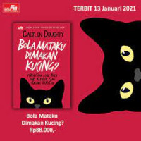 Image of Bola Mataku Dimakan Kucing