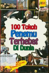 Image of 100 Tokoh Penemu Terhebat DI Dunia