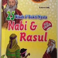 Image of 25 Kisah & Bukti Nyata Nabi & Rasul