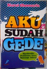 Image of Aku Sudah Gede