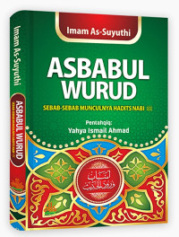 Image of Asbabul Wurud Sebab sebab Munculnya hadits nabi