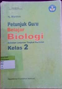 Image of Belajar Biologi Untuk Sekolah Lanjutan Tingkat Pertama Kelas 2
