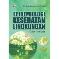 Image of Epidemiologi Kesehatan Lingkungan Edisi Pertama