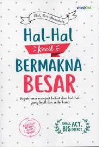 Image of Hal - Hal Kecil Bermakna Besar