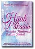 Hijab & Pakaian Wanita Muslimah dalam Sholat
