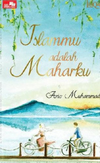 Image of Islammu adalah Maharku