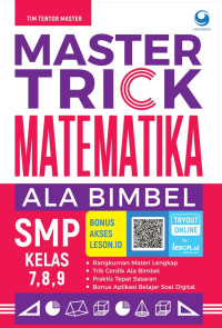 Image of Master Trick Matematika Ala Bimbel SMP Kelas 7, 8, 9