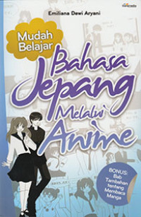 Image of Mudah Belajar Bahasa Jepang Melalui Anime