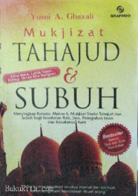 Image of Mukjizat Tahajud & Subuh Menyingkap Rahasia, Makna & Mukjizat Shalat Tahajud