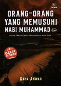 Image of Orang-Orang Yang Memusuhi Nabi Muhammad