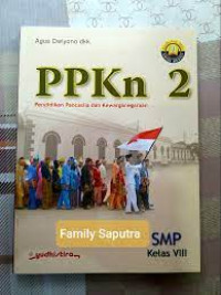 Image of PPKn Pendidikan Pancasila dan Kewarganegaraan 2 SMP Kelas VIII