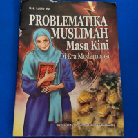 Image of Problematika Muslimah Masa Kini Di Era Modern