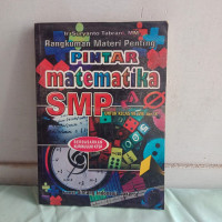 Image of Rangkuman Materi Penting Pintar Matematika SMP Untuk Kelas VII. VIII dan IX