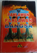 Sejarah Pahlawan - Pahlawan Bangsa