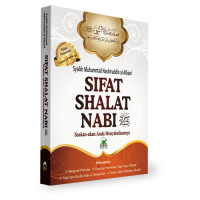 Image of Sifat Shalat Nabi Seakan akan anda Menyaksikannya