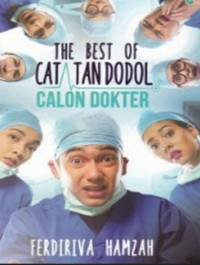 Image of The Best Of CattanDodol Calon Dokter
