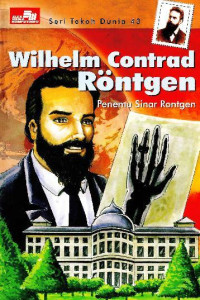 Image of Wilhem Contrad Rontden Penemu Sinar Rontgen