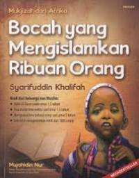 Image of Bocah yang mengislamkan ribuan
