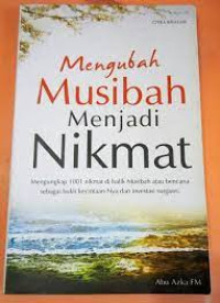 Image of Mengubah musibah menjadi nikmat